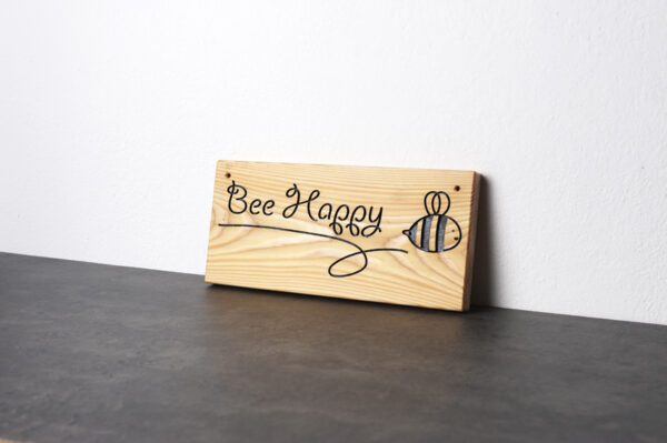 Holzschild "Bee Happy"
