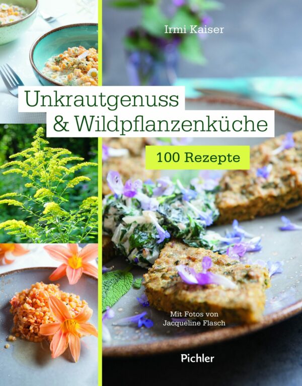 Kochbuch "Unkrautgenuss & Wildpflanzenküche"