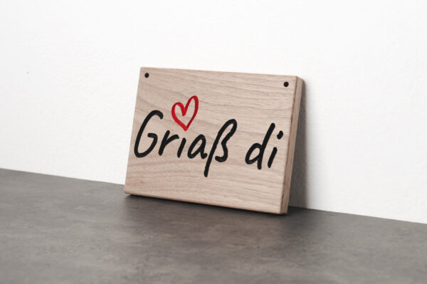 Holzschild "Grias di"